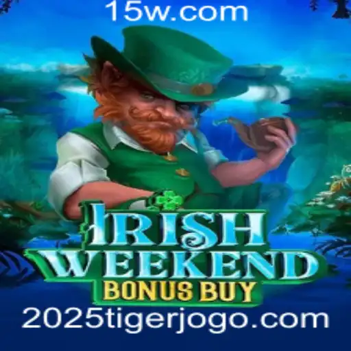 Explorando o Jogo IrishWeekendBonusBuy no Mundo dos Jogos de 2025
