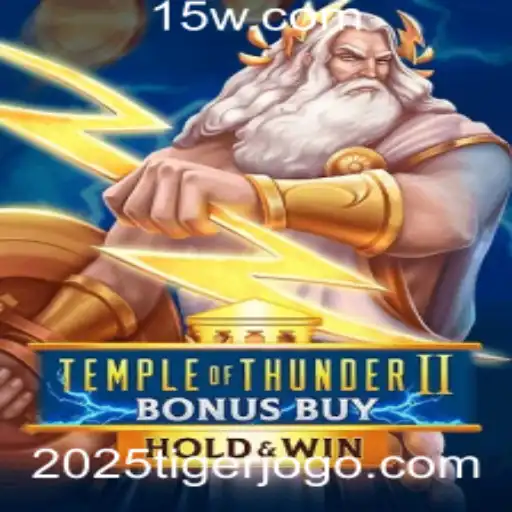 Explorando a Aventura Elettrizante de TempleofThunderIIBonusBuy